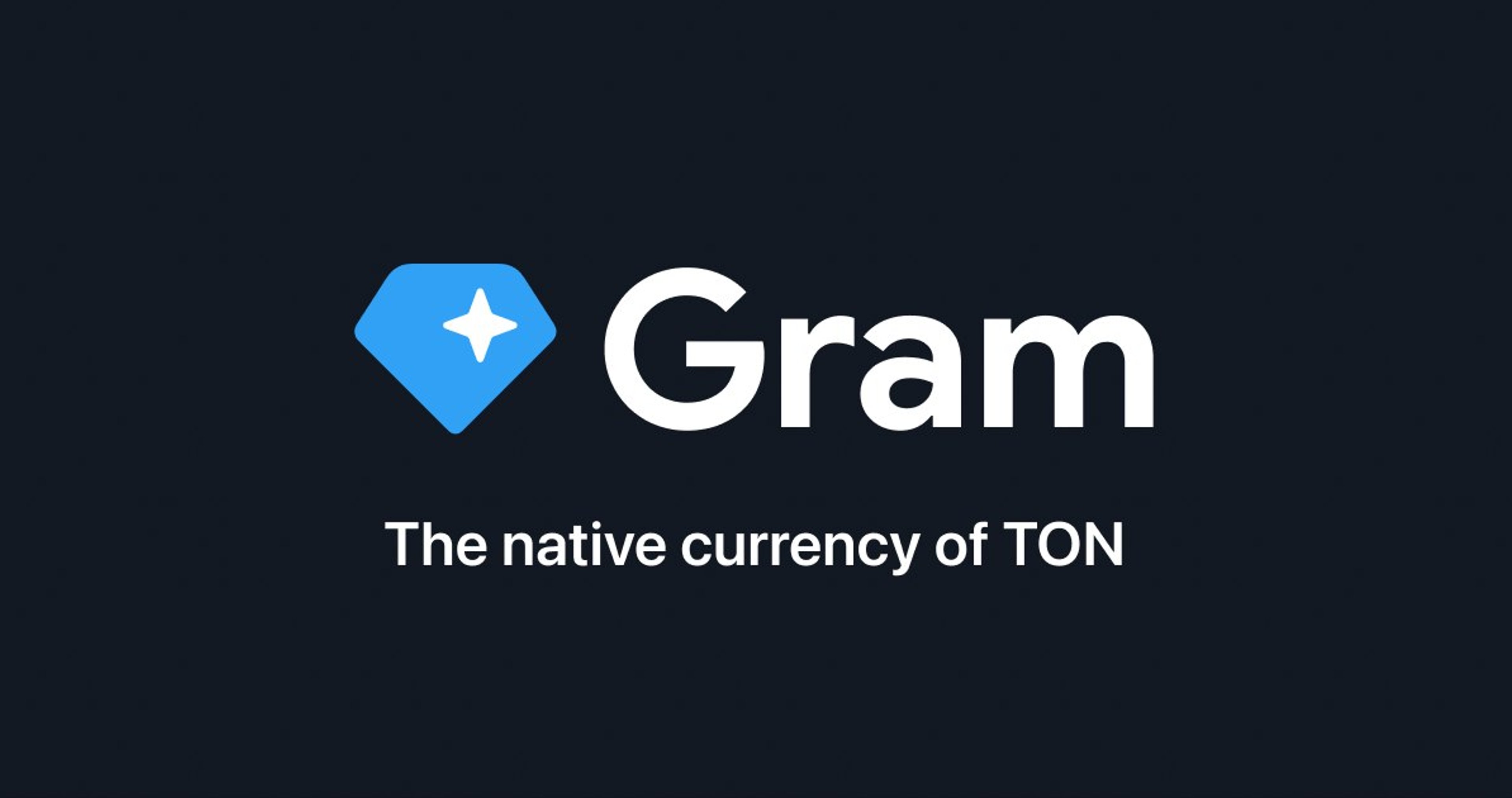 TON's native currency will become Gram — the original name of the project