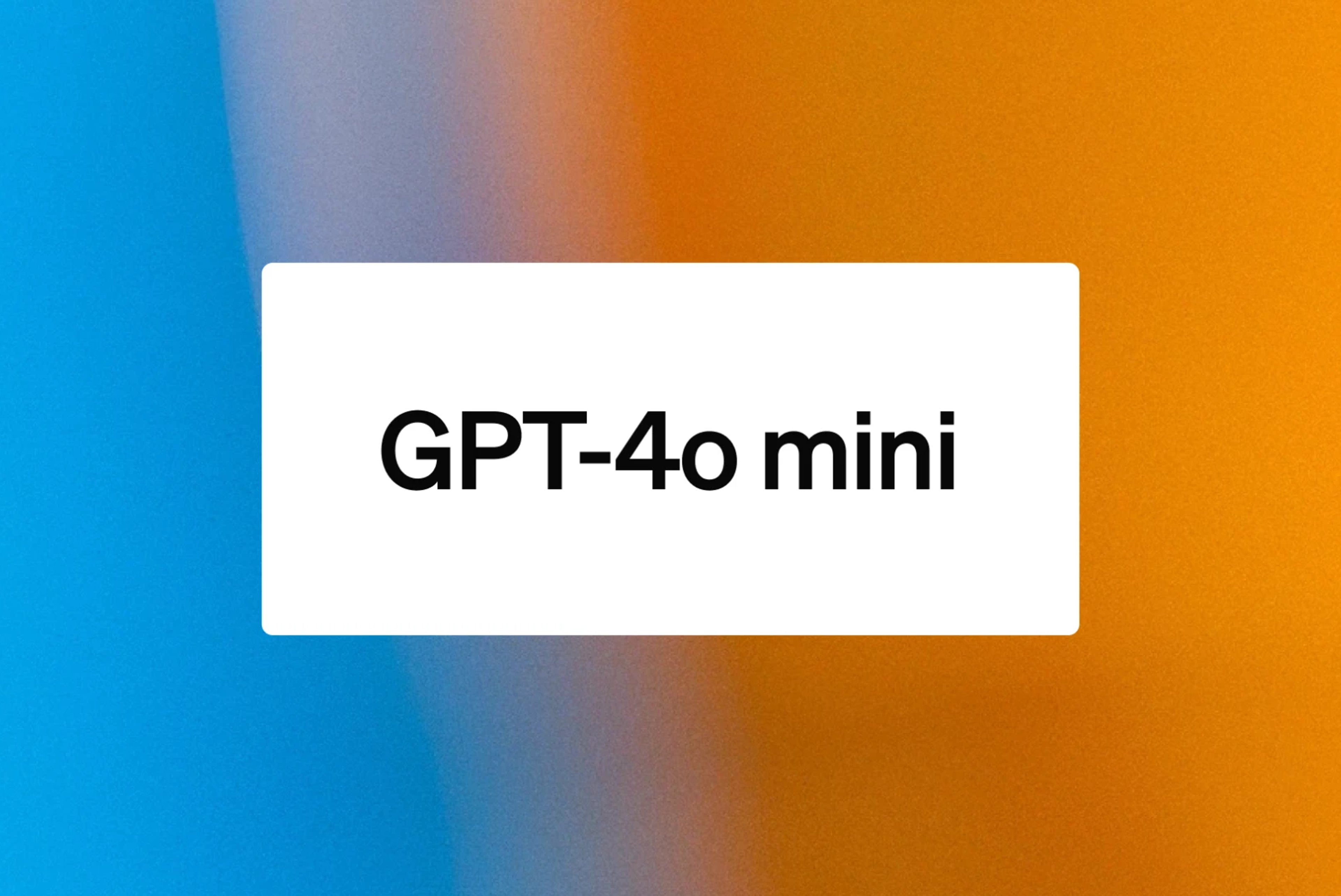 OpenAI launches cheaper and faster GPT-4o mini AI model